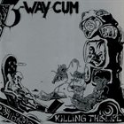 3-WAY CUM Killing The Life album cover