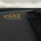40 GRIT Nothing to Remember album cover