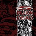 5 BILLION DEAD 5 Billion Dead album cover