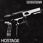 502BEATDOWN 502Beatdown / Hostage album cover
