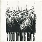 7000 DYING RATS Good Luck's A Comin' album cover