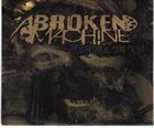 A BROKEN MACHINE A Broken Machine album cover