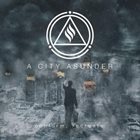 A CITY ASUNDER Conform Recreate album cover