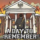 A DAY TO REMEMBER ­Halos For Heros, Dirt For The Dead album cover