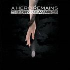A HERO REMAINS Theory Of Avarice album cover