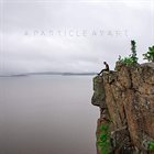 A PARTICLE APART A Particle Apart album cover