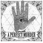 A PERFECT MURDER Demonize album cover