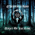 A SERPENT'S HAND Might Of The King album cover
