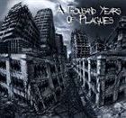 A THOUSAND YEARS OF PLAGUES A Thousand Years Of Plagues album cover