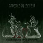 A WORLD OF ILLNESS Disdain Wrought With Disconnect album cover