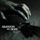 ABANDON ALL HOPE Where Life And Death Meet album cover