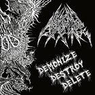 ABHOMINE Demonize Destroy Delete album cover