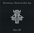 ABIGOR Verwüstung / Invoke the Dark Age - Opus IV album cover