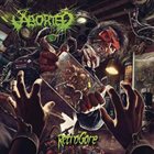 ABORTED Retrogore Album Cover