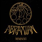 ABRAXIAN MMXXI album cover