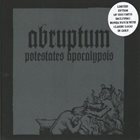 ABRUPTUM Potestates Apocalypsis album cover