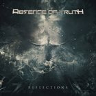 ABSENCE OF TRUTH Reflections album cover