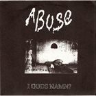 ABUSE I Guds Namn? album cover