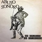 ABUSO SONORO L'autòpsia Social / Nem Explorados Nem Exploradores album cover