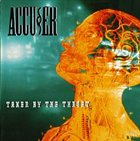 ACCU§ER Taken by the Throat album cover