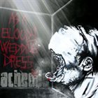 ACHEODE As a Bloody Wedding Dress album cover