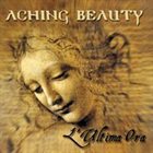 ACHING BEAUTY — L'Ultima Ora album cover