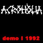 ACROHOLIA Demo I 1992 album cover