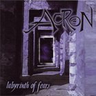 ACRON Labyrinth Of Fears album cover