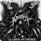 ACROSTIX (A Chain Of) Hatred album cover