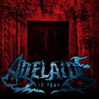 ADELAIDE (TN) 10 Year album cover