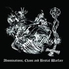ADOKHSINY Abominations, Chaos and Bestial Warfare album cover