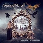 AGAINST MYSELF Odyssey to Reflexion album cover