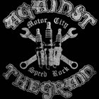 AGAINST THE GRAIN (MI) Motor City Speed Rock album cover