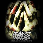 AGAINST THE WAVES Spotlights And Papercuts album cover