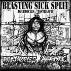 AGATHOCLES Blasting Sick Split album cover