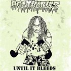 AGATHOCLES Until It Bleeds album cover