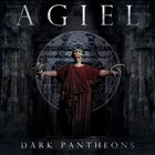 AGIEL Dark Pantheons album cover