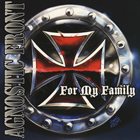 AGNOSTIC FRONT For My Family album cover