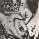 AGNOSTIC FRONT Puro Des Madre EP album cover