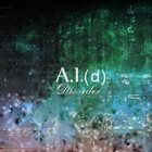 A.I.(D) Disorder album cover