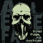 ALL ELSE FAILS Ruins Punk For Everyone album cover