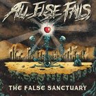 ALL ELSE FAILS The False Sanctuary album cover