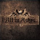 ALL IN ASHES the Beginning of the End album cover
