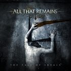 ALL THAT REMAINS The Fall of Ideals album cover