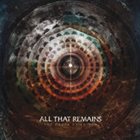 ALL THAT REMAINS The Order Of Things album cover