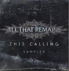 ALL THAT REMAINS This Calling - Sampler album cover