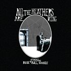 ALL THE HEATHERS ARE DYING Attack Of The Rock'N'Roll Zombies album cover