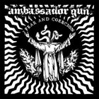 AMBASSADOR GUN Fear And Coercion album cover