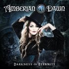 AMBERIAN DAWN Darkness of Eternity album cover