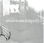 AMERICAN TRAGEDY American Tragedy album cover